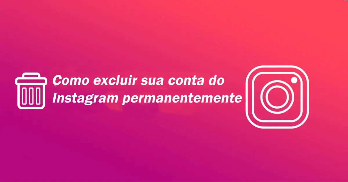 Como-excluir-sua-conta-do-Instagram-permanentemente