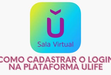 Como Cadastrar o Login na Plataforma Ulife