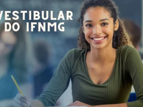 Prorrogado até 12 de novembro prazo para inscrição no vestibular do IFNMG para cursos superiores gratuitos 13 vestibular do IFNMG