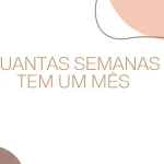 quantas semanas tem um mês